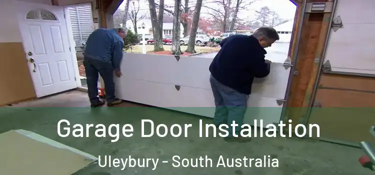 Garage Door Installation Uleybury - South Australia