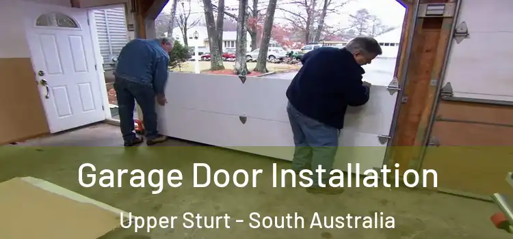 Garage Door Installation Upper Sturt - South Australia