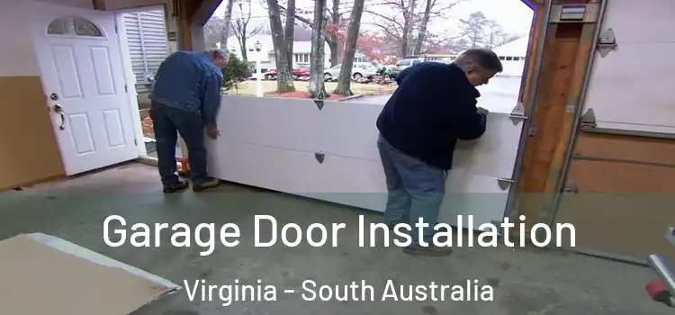 Garage Door Installation Virginia - South Australia
