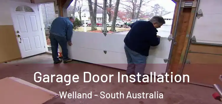 Garage Door Installation Welland - South Australia