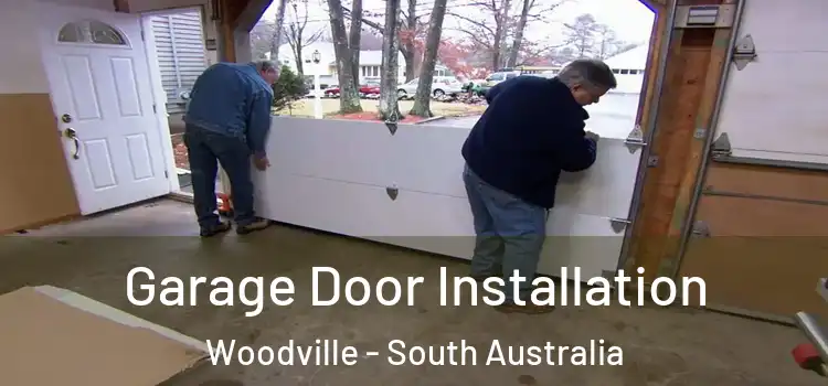 Garage Door Installation Woodville - South Australia