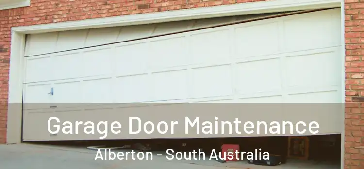 Garage Door Maintenance Alberton - South Australia