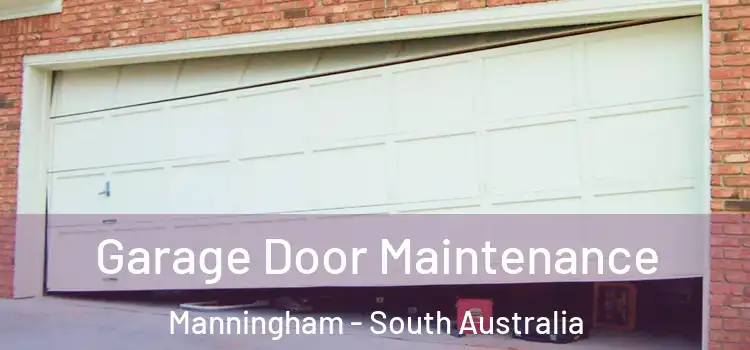 Garage Door Maintenance Manningham - South Australia