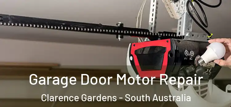 Garage Door Motor Repair Clarence Gardens - South Australia
