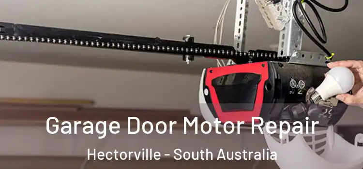 Garage Door Motor Repair Hectorville - South Australia