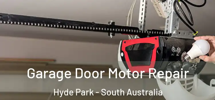 Garage Door Motor Repair Hyde Park - South Australia