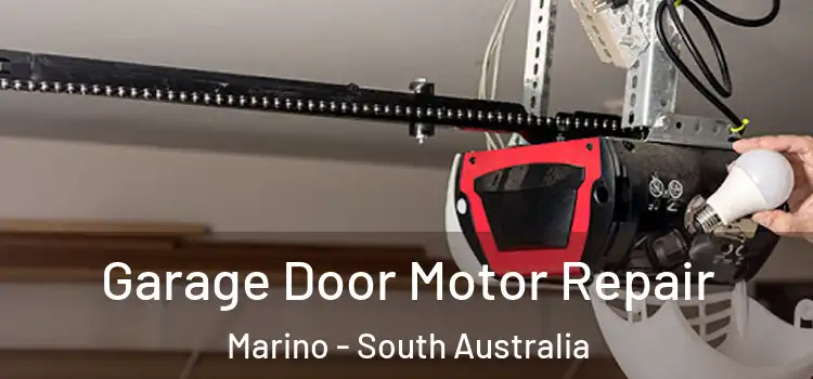 Garage Door Motor Repair Marino - South Australia