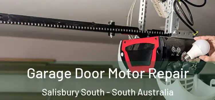 Garage Door Motor Repair Salisbury South - South Australia