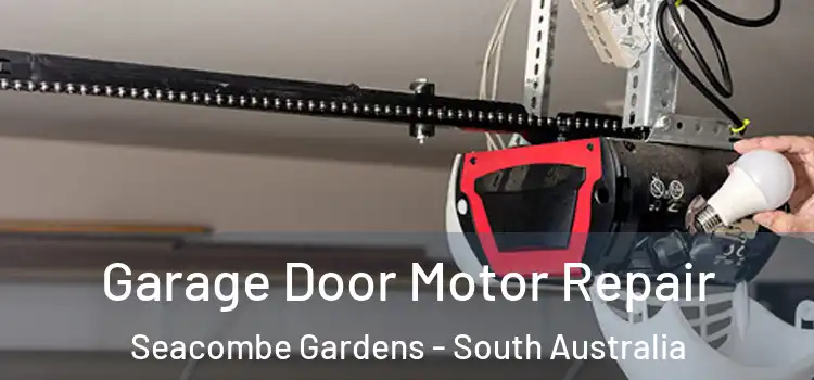 Garage Door Motor Repair Seacombe Gardens - South Australia