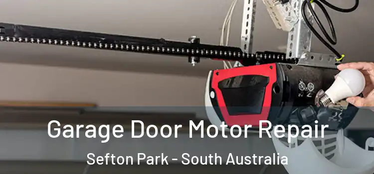 Garage Door Motor Repair Sefton Park - South Australia