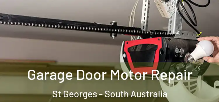 Garage Door Motor Repair St Georges - South Australia