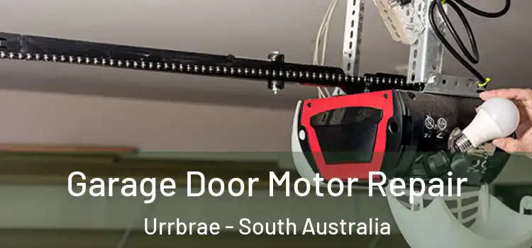 Garage Door Motor Repair Urrbrae - South Australia
