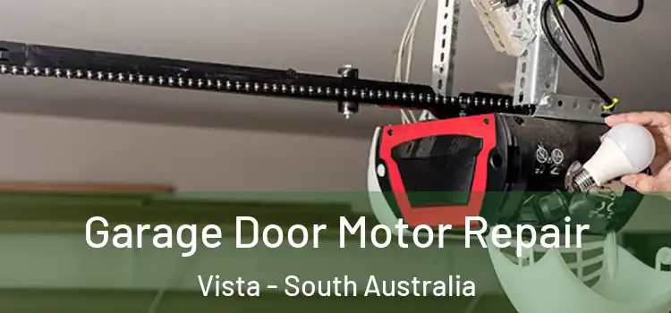 Garage Door Motor Repair Vista - South Australia