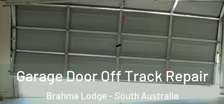 Garage Door Off Track Repair Brahma Lodge - South Australia