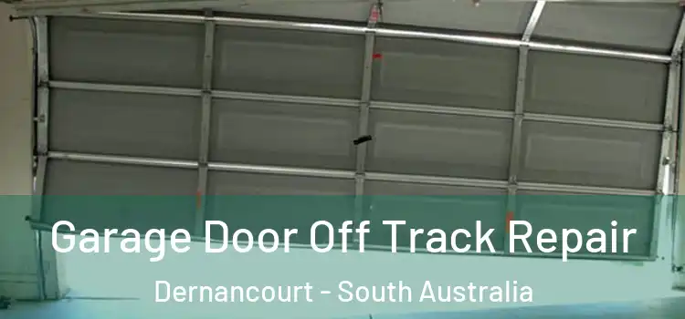 Garage Door Off Track Repair Dernancourt - South Australia