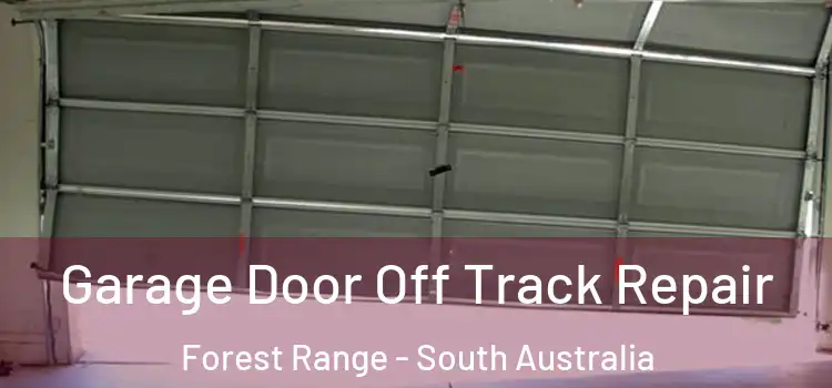 Garage Door Off Track Repair Forest Range - South Australia