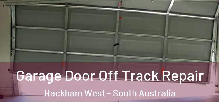 Garage Door Off Track Repair Hackham West - South Australia