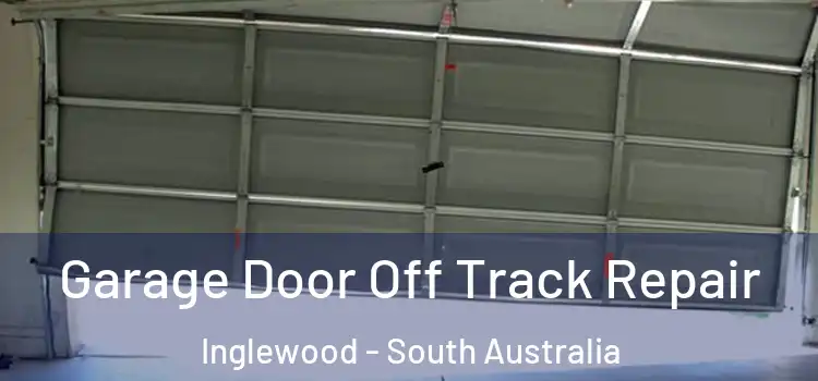 Garage Door Off Track Repair Inglewood - South Australia