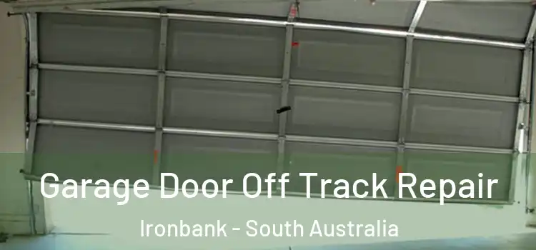 Garage Door Off Track Repair Ironbank - South Australia