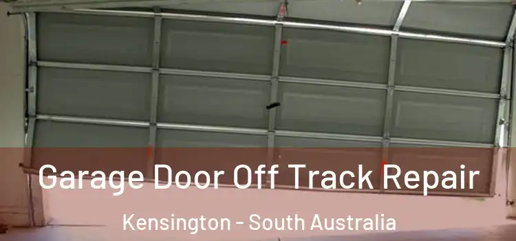 Garage Door Off Track Repair Kensington - South Australia