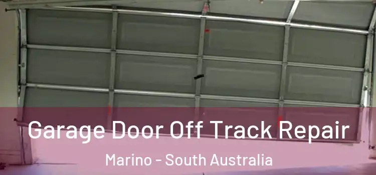 Garage Door Off Track Repair Marino - South Australia