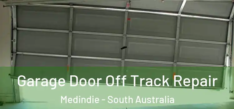 Garage Door Off Track Repair Medindie - South Australia