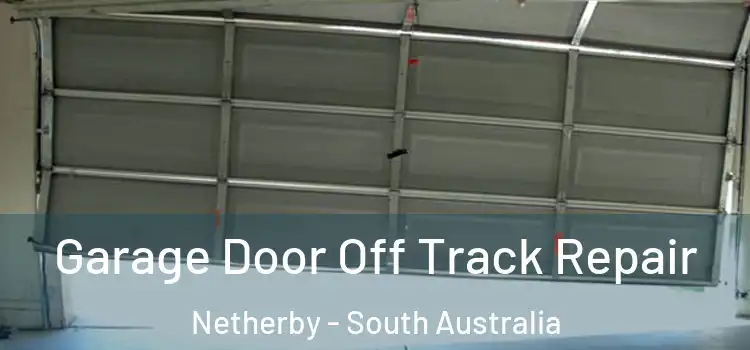 Garage Door Off Track Repair Netherby - South Australia
