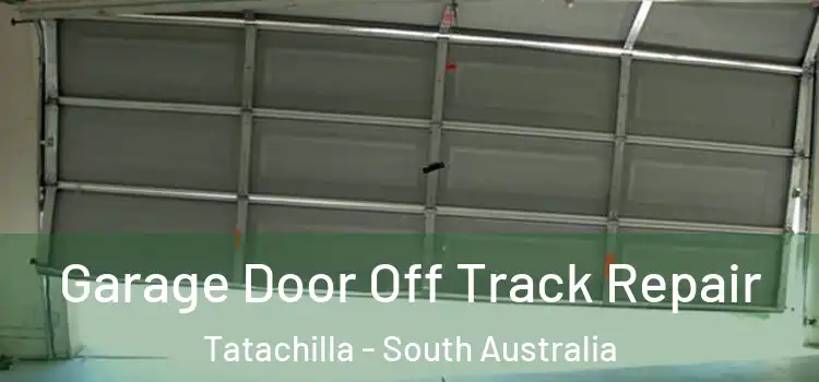 Garage Door Off Track Repair Tatachilla - South Australia