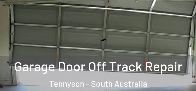 Garage Door Off Track Repair Tennyson - South Australia