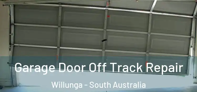 Garage Door Off Track Repair Willunga - South Australia