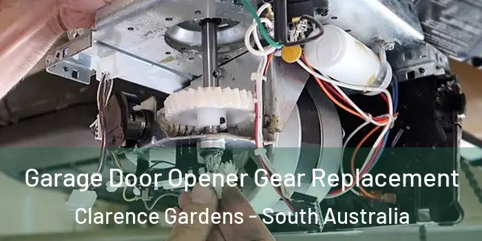 Garage Door Opener Gear Replacement Clarence Gardens - South Australia