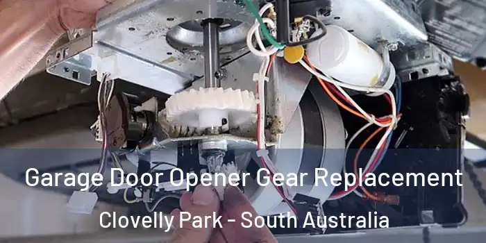 Garage Door Opener Gear Replacement Clovelly Park - South Australia