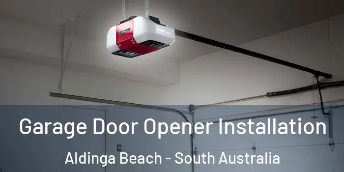 Garage Door Opener Installation Aldinga Beach - South Australia