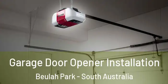 Garage Door Opener Installation Beulah Park - South Australia