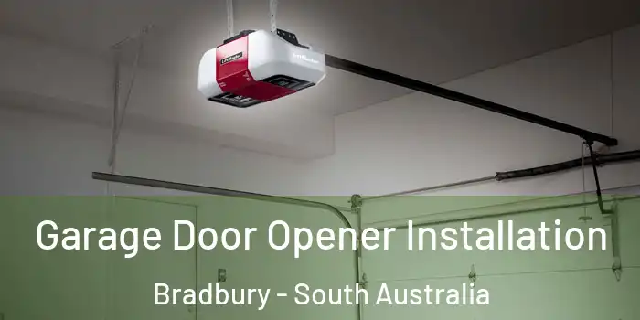 Garage Door Opener Installation Bradbury - South Australia