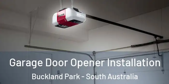 Garage Door Opener Installation Buckland Park - South Australia