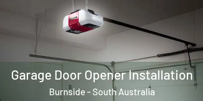 Garage Door Opener Installation Burnside - South Australia