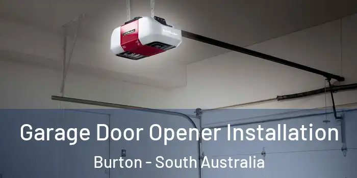 Garage Door Opener Installation Burton - South Australia