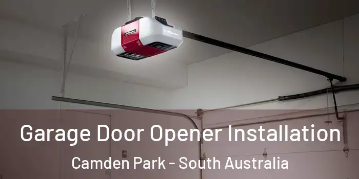 Garage Door Opener Installation Camden Park - South Australia