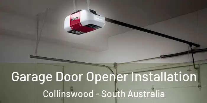 Garage Door Opener Installation Collinswood - South Australia