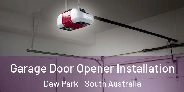 Garage Door Opener Installation Daw Park - South Australia