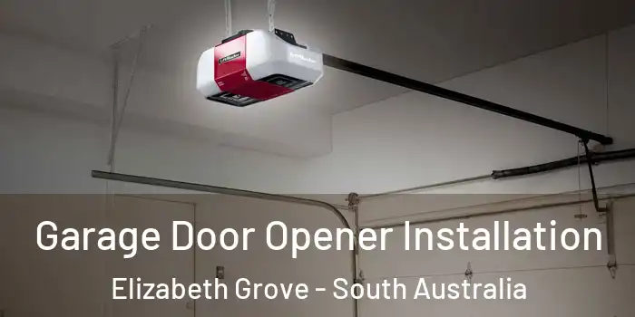 Garage Door Opener Installation Elizabeth Grove - South Australia
