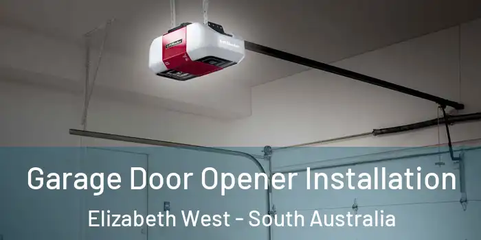 Garage Door Opener Installation Elizabeth West - South Australia