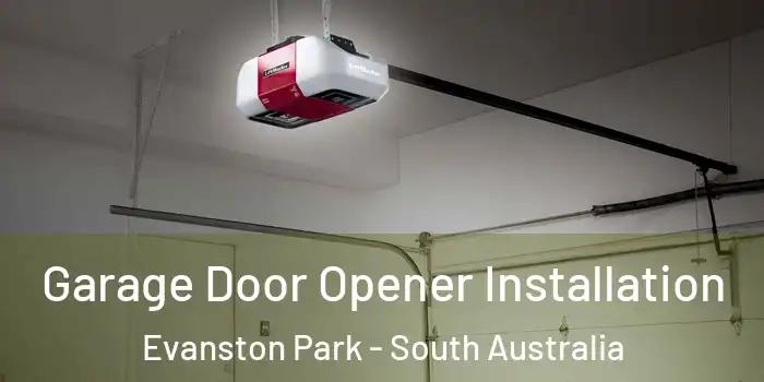 Garage Door Opener Installation Evanston Park - South Australia