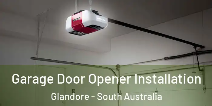 Garage Door Opener Installation Glandore - South Australia