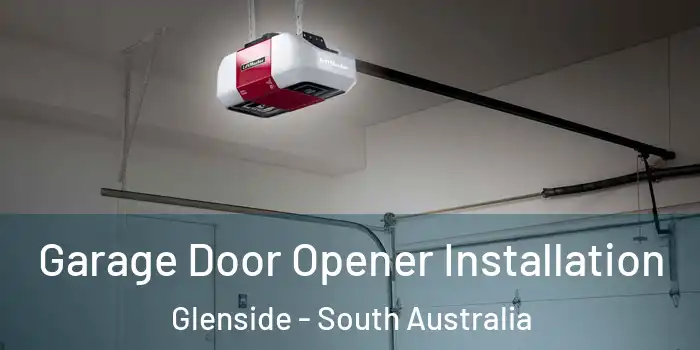Garage Door Opener Installation Glenside - South Australia