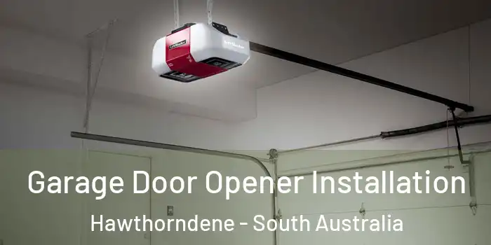 Garage Door Opener Installation Hawthorndene - South Australia