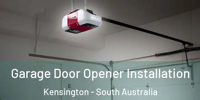 Garage Door Opener Installation Kensington - South Australia