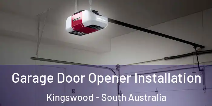 Garage Door Opener Installation Kingswood - South Australia