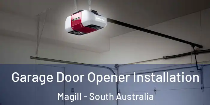 Garage Door Opener Installation Magill - South Australia